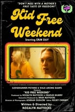 Poster de la película Kid Free Weekend