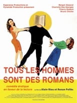 Poster de la película Tous les hommes sont des romans