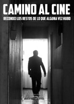 Poster de la película Camino al cine reconocí los restos de lo que alguna vez hubo