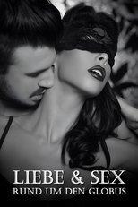 Poster de la serie Liebe und Sex rund um den Globus