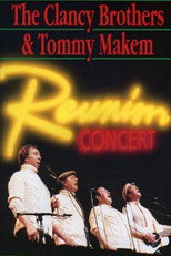 Poster de la película The Clancy Brothers and Tommy Makem: Reunion Concert
