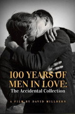 Poster de la película 100 Years of Men in Love: The Accidental Collection