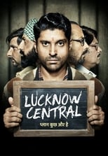 Poster de la película Lucknow Central