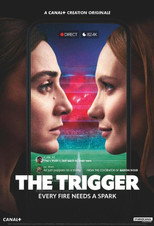 Poster de la serie The Trigger