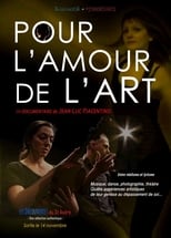 Poster de la película Pour l'amour de l'art