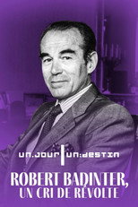 Poster de la película Robert Badinter, un cri de révolte