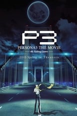 Poster de la película Persona 3 the Movie: #3 Falling Down