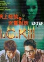 Poster de la película I. C. Kill