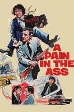 Poster de la película A Pain in the Ass