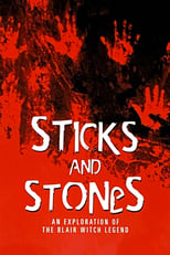 Poster de la película Sticks and Stones: Investigating the Blair Witch