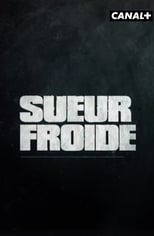 Poster de la película Sueur froide