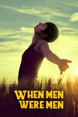 Poster de la película When Men Were Men