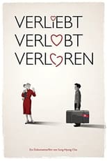 Poster de la película Verliebt, verlobt, verloren