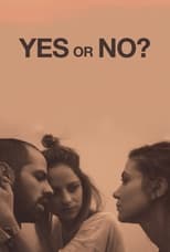 Poster de la película Yes or No?