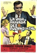 Poster de la película La vida privada de Fulano de Tal