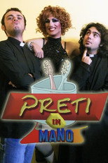 Poster de la serie Preti In Mano