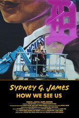 Poster de la película Sydney G. James: How We See Us