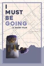 Poster de la película I Must Be Going