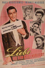 Poster de la película Liebe, die den Kopf verliert