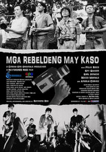Poster de la película Mga Rebeldeng May Kaso