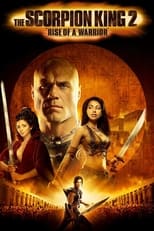 Poster de la película The Scorpion King 2: Rise of a Warrior