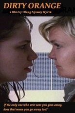 Poster de la película Dirty Orange