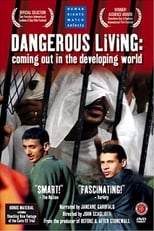 Poster de la película Dangerous Living: Coming Out in the Developing World