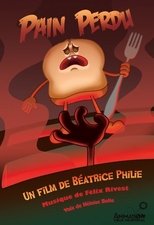 Poster de la película Pain Perdu