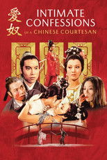 Poster de la película Intimate Confessions of a Chinese Courtesan