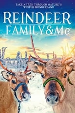 Poster de la película Reindeer Family & Me