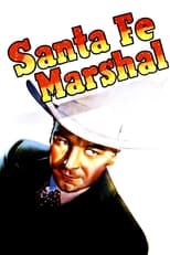 Poster de la película Santa Fe Marshal