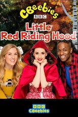 Poster de la película CBeebies Presents: Little Red Riding Hood - A CBeebies Ballet