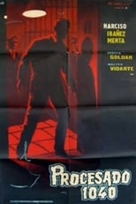 Poster de la película Procesado 1040