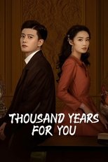 Poster de la serie Thousand Years For You