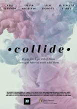 Poster de la película COLLIDE