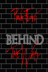 Poster de la película Pink Floyd: Behind the Wall