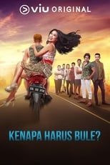 Poster de la película Kenapa Harus Bule?