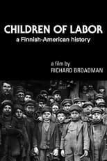 Poster de la película Children of Labor: A Finnish-American History