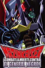 Poster de la película Mazinkaiser: Combate a muerte contra el general negro