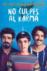 Poster de la película Don't Blame Karma on What Happens to You for Being an Asshole