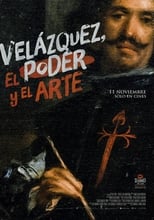 Poster de la película Velázquez, el poder y el arte