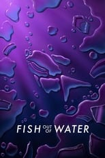 Poster de la película Fish Out of Water