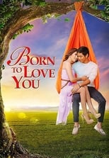 Poster de la película Born to Love You