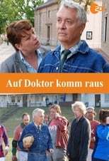 Poster de la película Auf Doktor komm raus