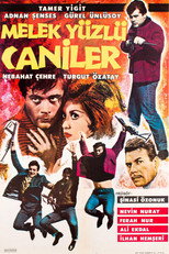 Poster de la película Melek Yüzlü Caniler
