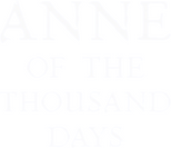 Logo Anne of the Thousand Days