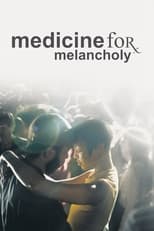 Poster de la película Medicine for Melancholy