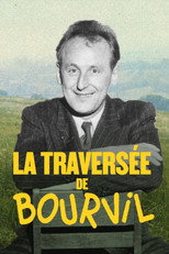 Poster de la película La Traversée de Bourvil