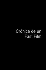 Poster de la película Fast Film Chronicle