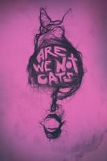 Poster de la película Are We Not Cats